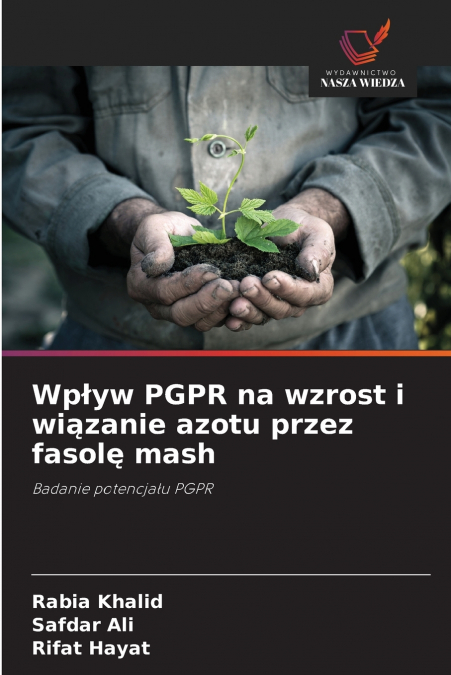 Wpływ PGPR na wzrost i wiązanie azotu przez fasolę mash