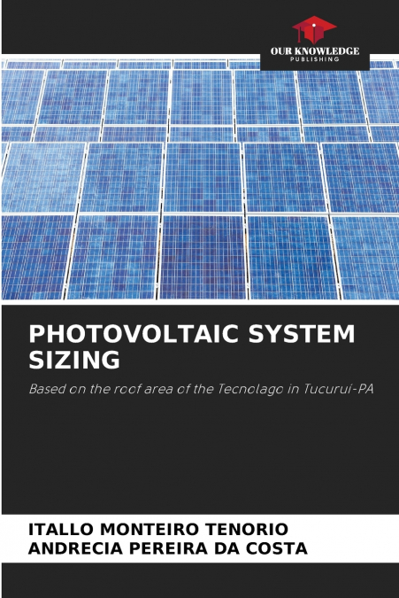PHOTOVOLTAIC SYSTEM SIZING