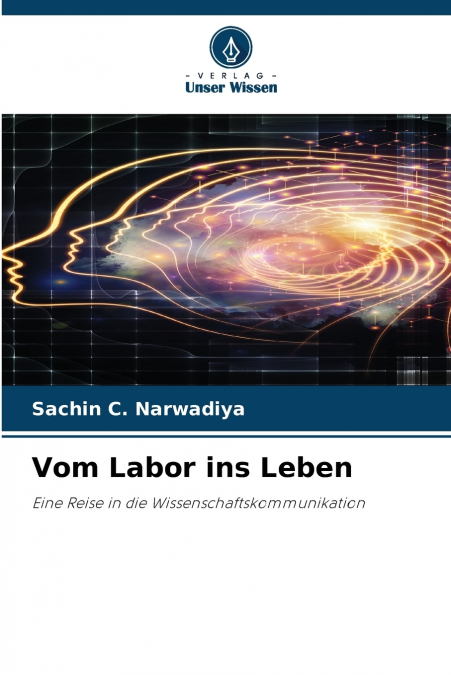Vom Labor ins Leben