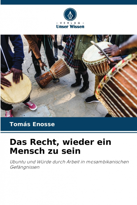 Das Recht, wieder ein Mensch zu sein