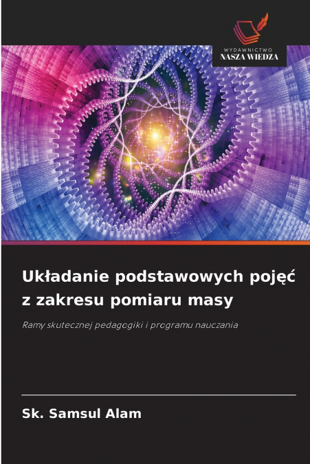 Układanie podstawowych pojęć z zakresu pomiaru masy
