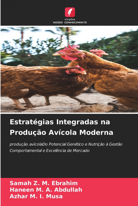 Estratégias Integradas na Produção Avícola Moderna