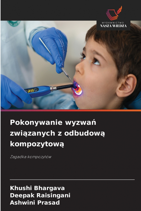 Pokonywanie wyzwań związanych z odbudową kompozytową