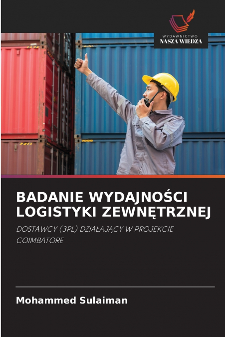 BADANIE WYDAJNOŚCI LOGISTYKI ZEWNĘTRZNEJ