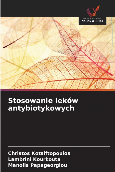 Stosowanie leków antybiotykowych