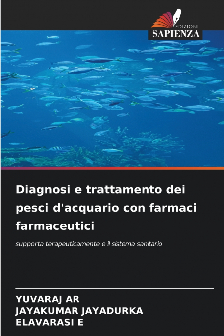 Diagnosi e trattamento dei pesci d’acquario con farmaci farmaceutici