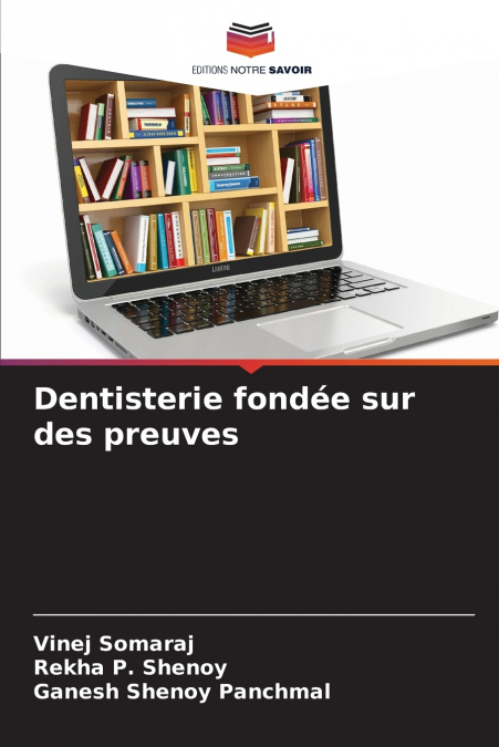 Dentisterie fondée sur des preuves
