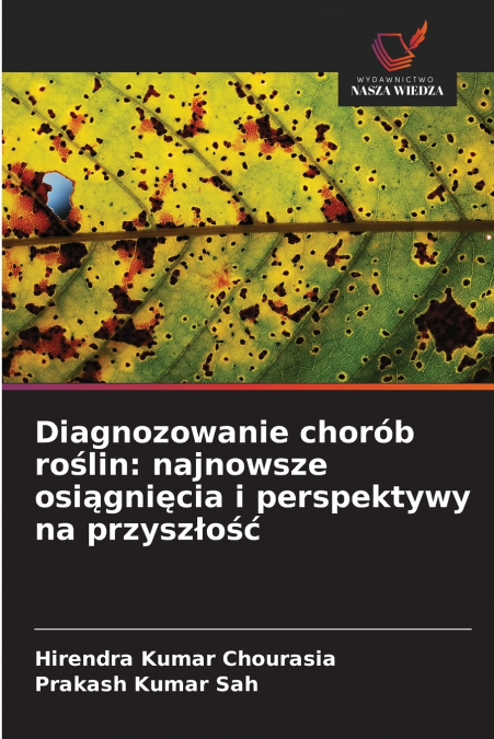 Diagnozowanie chorób roślin