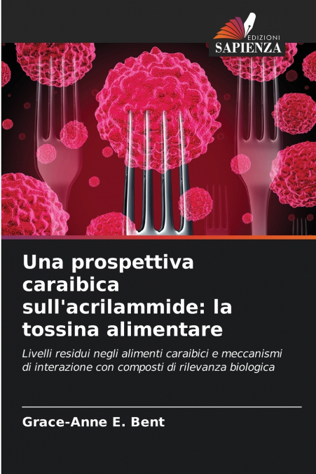 Una prospettiva caraibica sull’acrilammide