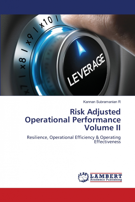 Risk Adjusted Operational Performance Volume II
