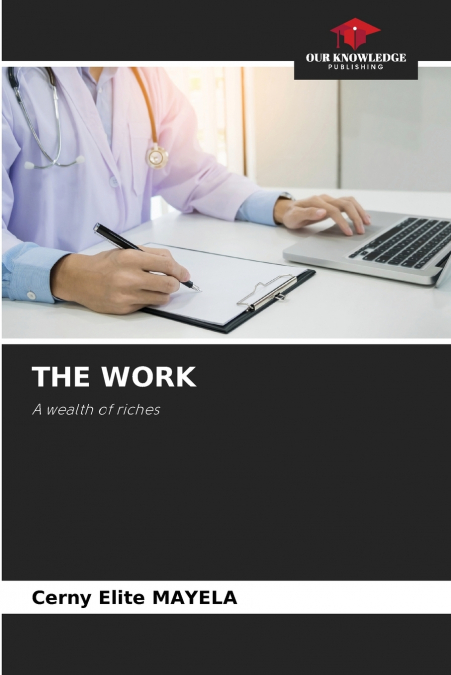 THE WORK