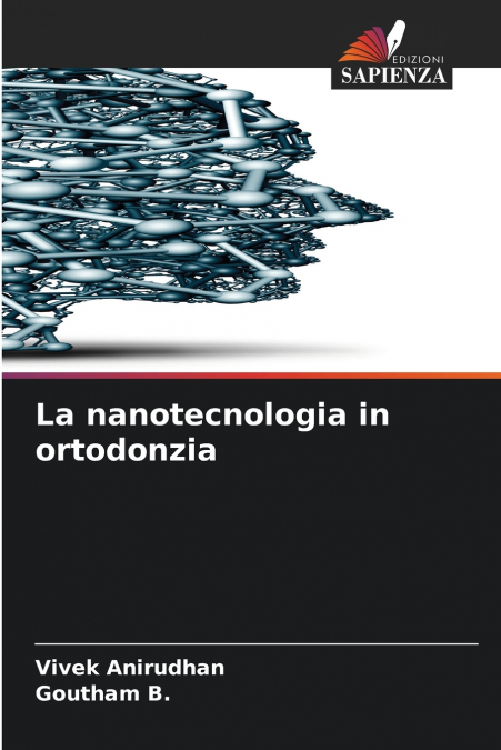 La nanotecnologia in ortodonzia