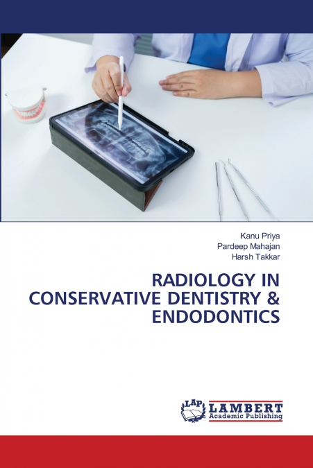 RADIOLOGY IN CONSERVATIVE DENTISTRY & ENDODONTICS