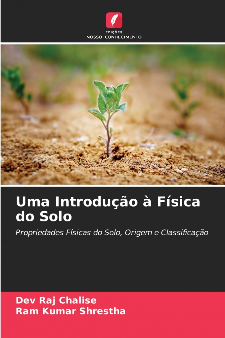 Uma Introdução à Física do Solo