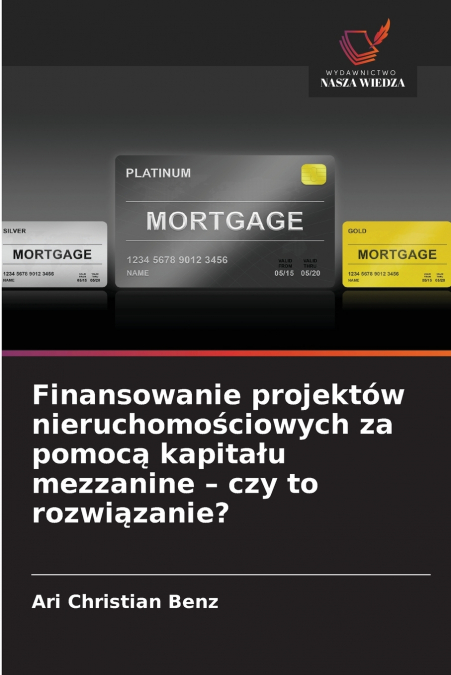 Finansowanie projektów nieruchomościowych za pomocą kapitału mezzanine - czy to rozwiązanie?