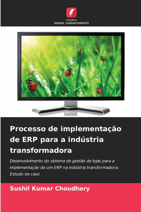 Processo de implementação de ERP para a indústria transformadora