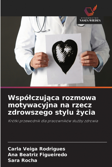 Współczująca rozmowa motywacyjna na rzecz zdrowszego stylu życia