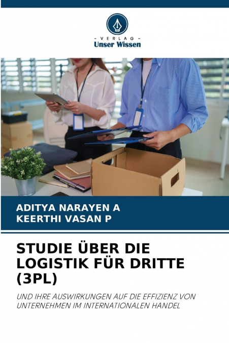 STUDIE ÜBER DIE LOGISTIK FÜR DRITTE (3PL)