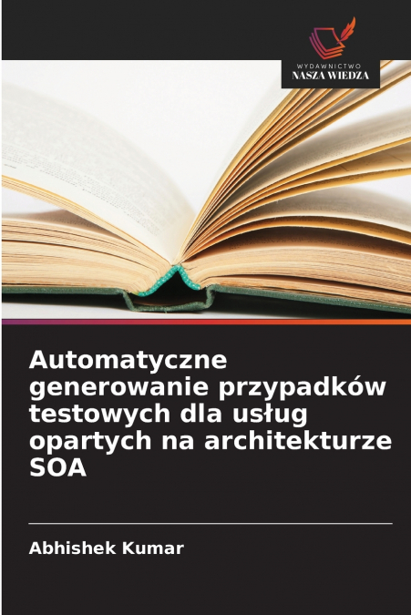 Automatyczne generowanie przypadków testowych dla usług opartych na architekturze SOA