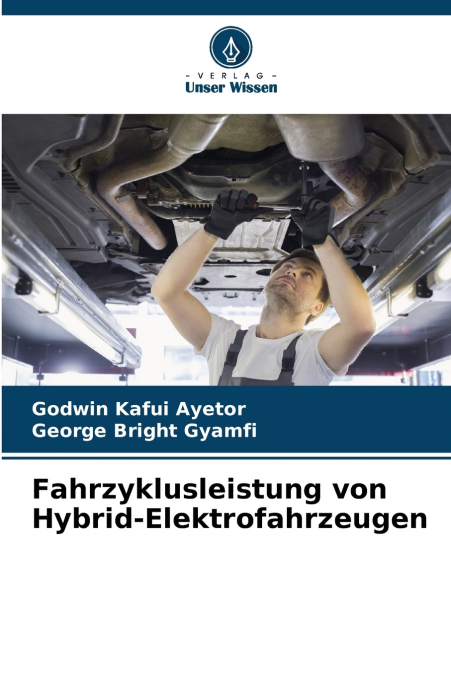 Fahrzyklusleistung von Hybrid-Elektrofahrzeugen