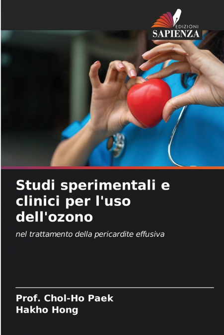Studi sperimentali e clinici per l’uso dell’ozono