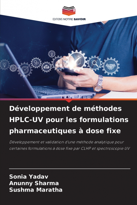 Développement de méthodes HPLC-UV pour les formulations pharmaceutiques à dose fixe