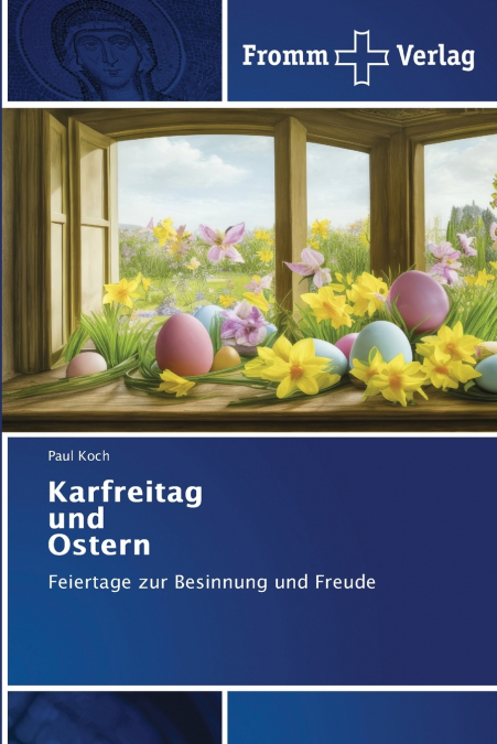 Karfreitag und Ostern