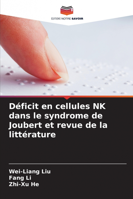 Déficit en cellules NK dans le syndrome de Joubert et revue de la littérature