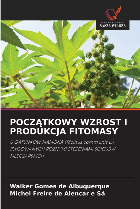 POCZĄTKOWY WZROST I PRODUKCJA FITOMASY