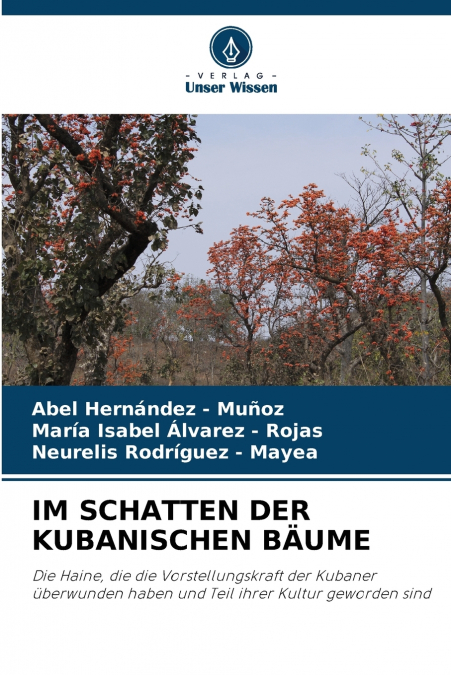 IM SCHATTEN DER KUBANISCHEN BÄUME