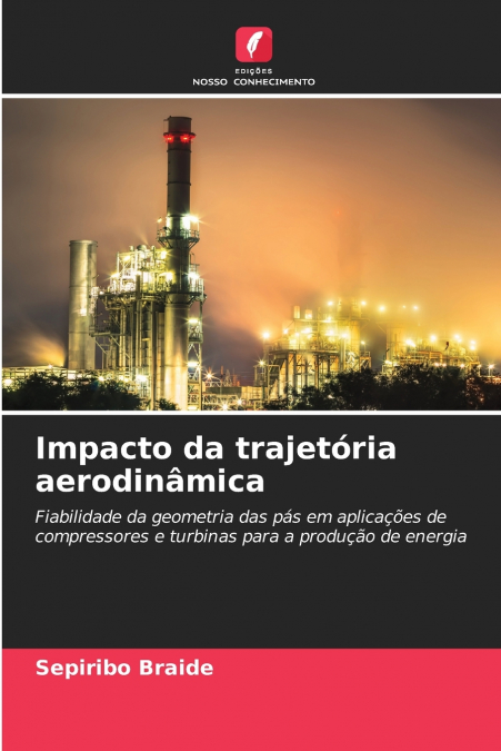 Impacto da trajetória aerodinâmica