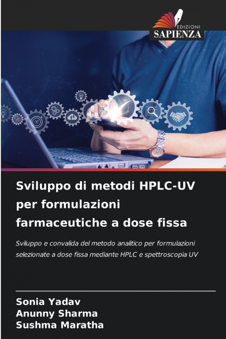 Sviluppo di metodi HPLC-UV per formulazioni farmaceutiche a dose fissa