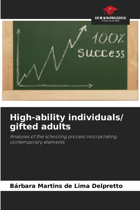 High-ability individuals/ gifted adults