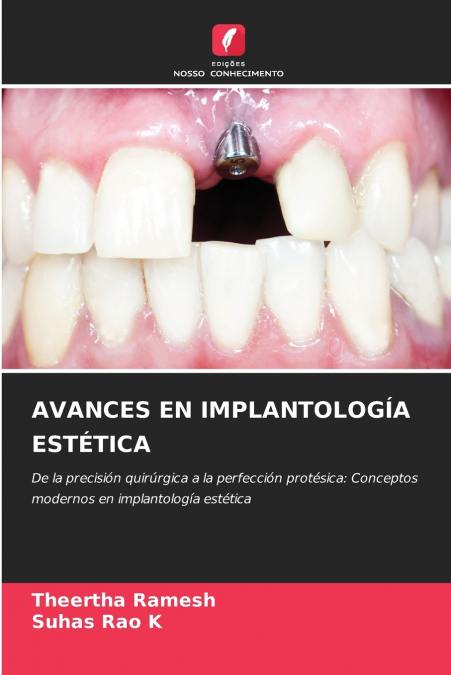 AVANCES EN IMPLANTOLOGÍA ESTÉTICA