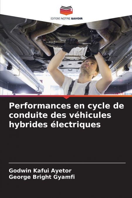 Performances en cycle de conduite des véhicules hybrides électriques