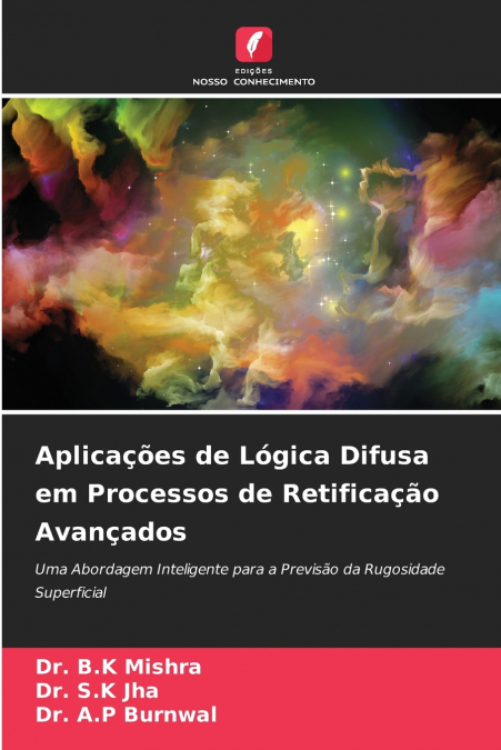 Aplicações de Lógica Difusa em Processos de Retificação Avançados