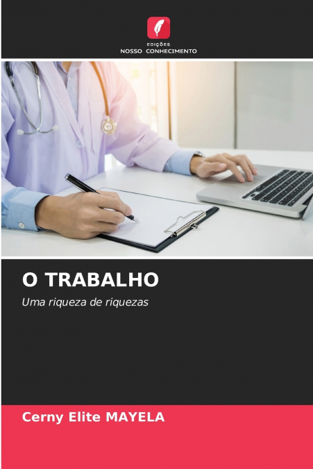 O TRABALHO