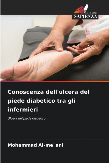 Conoscenza dell’ulcera del piede diabetico tra gli infermieri