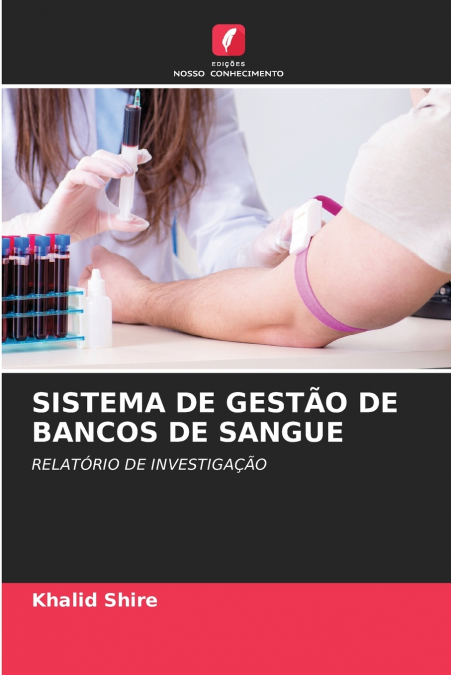 SISTEMA DE GESTÃO DE BANCOS DE SANGUE