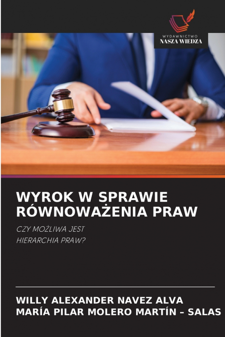 WYROK W SPRAWIE RÓWNOWAŻENIA PRAW