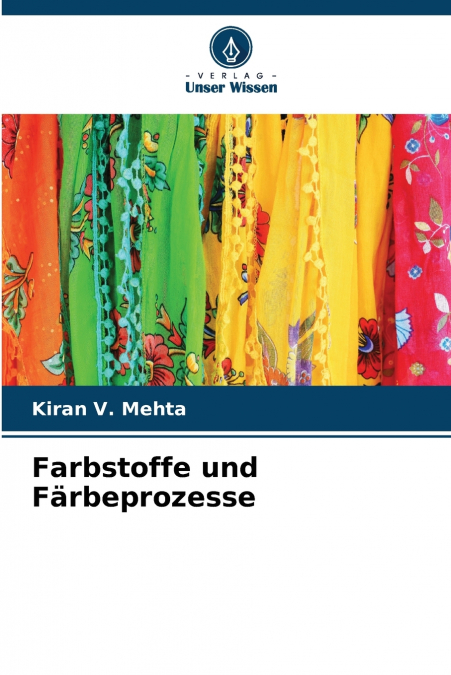 Farbstoffe und Färbeprozesse