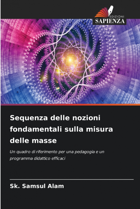 Sequenza delle nozioni fondamentali sulla misura delle masse