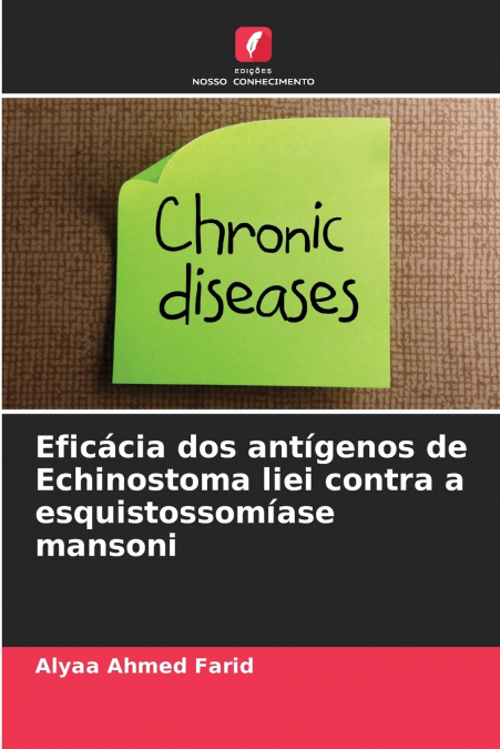 Eficácia dos antígenos de Echinostoma liei contra a esquistossomíase mansoni