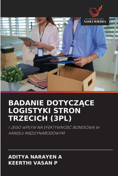 BADANIE DOTYCZĄCE LOGISTYKI STRON TRZECICH (3PL)