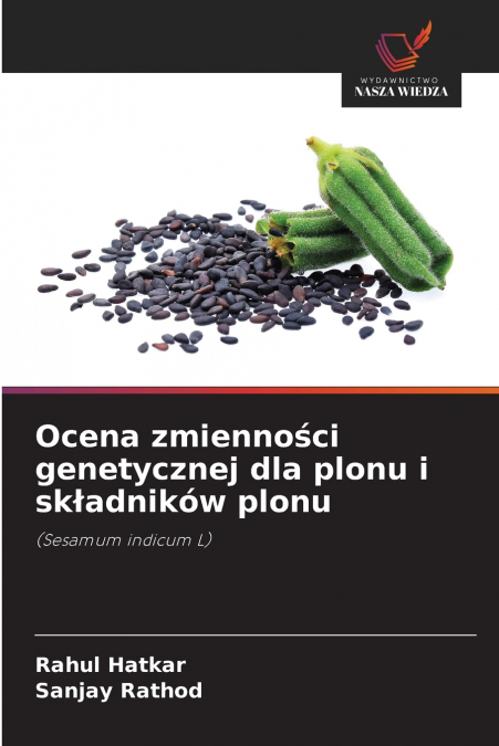 Ocena zmienności genetycznej dla plonu i składników plonu