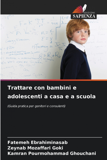 Trattare con bambini e adolescenti a casa e a scuola