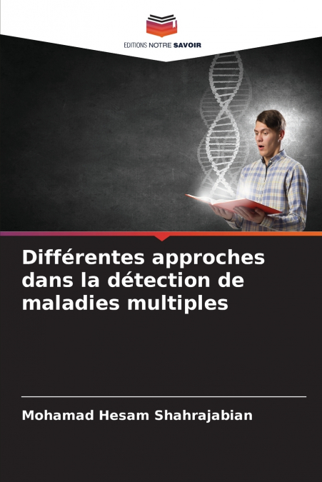 Différentes approches dans la détection de maladies multiples