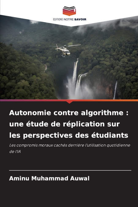 Autonomie contre algorithme