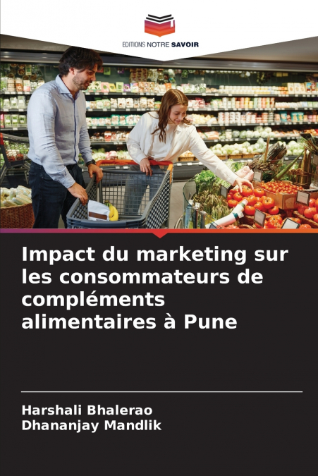Impact du marketing sur les consommateurs de compléments alimentaires à Pune