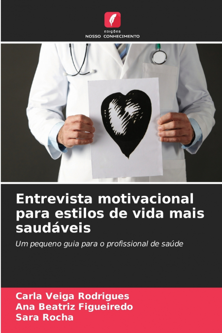 Entrevista motivacional para estilos de vida mais saudáveis